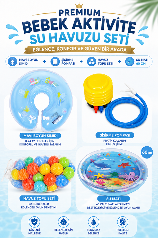 Premium Bebek Aktivite Su Havuzu Seti – 60 cm Su Matı, Boyun Simidi, Pompa ve Havuz Topları